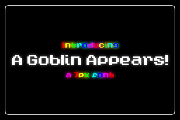 A Goblin Appears: Creative Possibilities
