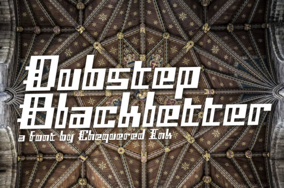 Dubstep Blackletter: A Bold Choice for Digital Expression